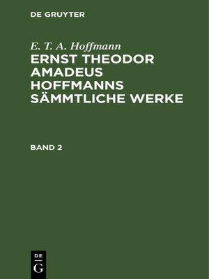 cover image of Ernst Theodor Amadeus Hoffmanns sämmtliche Werke. Band 2